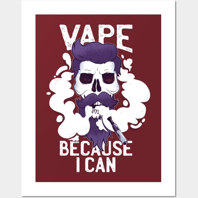 Vape because i can Skull Design Wall Art by LR_Collections